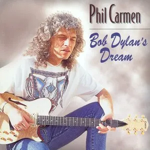 Pochette de Bob Dylan's Dream de Phil Carmen