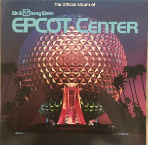 Pochette de The Official Album Of Walt Disney World Epcot Center de [Disney]