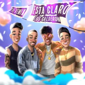 Pochette de Está claro (the remix Los Calderón) de Pipe Calderón