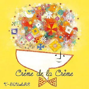 Pochette de Crème de la Crème de T‐SQUARE
