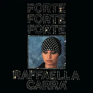 Pochette de Forte forte forte de Raffaella Carrà
