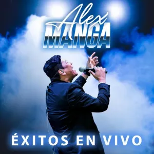 Pochette de Éxitos en vivo de Alex Manga