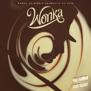 Pochette de Wonka (Bande Originale Française du Film) de Joby Talbot