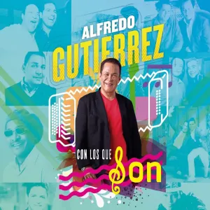 Pochette de Con los que son de Alfredo Gutiérrez