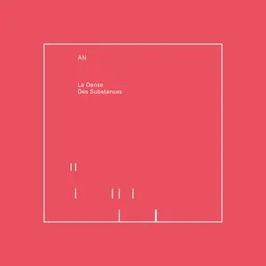 Pochette de La Danse des substances de Alexandre Navarro