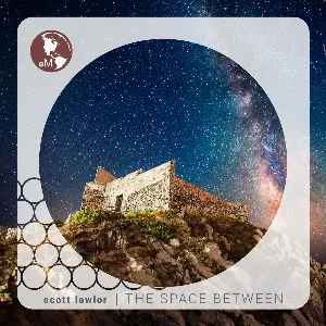 Pochette de The Space Between de Scott Lawlor