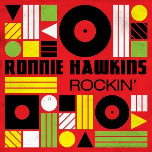 Pochette de Rockin' de Ronnie Hawkins