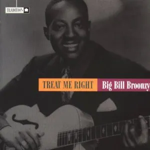 Pochette de Treat Me Right de Big Bill Broonzy