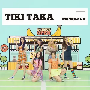 Pochette de TIKI TAKA de MOMOLAND