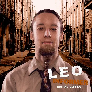 Pochette de Informer (Metal Cover) de Leo Moracchioli