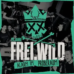 Pochette de Alarm im Proberaum de Frei.Wild