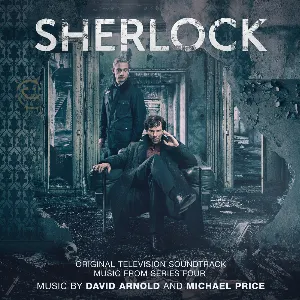 Pochette Sherlock, Series 4: Original Television Soundtrack