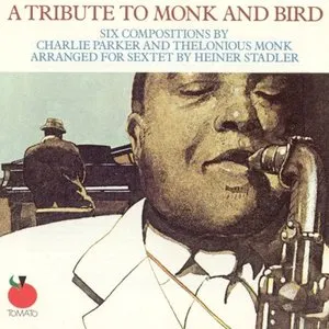 Pochette de A Tribute to Monk and Bird de Lenny White - George Lewis