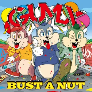 Pochette de BUST A NUT de Gumx