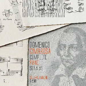 Pochette de Complete Piano Sonatas, Vol. 1 de Domenico Cimarosa
