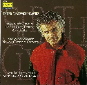 Pochette de Strathclyde Concertos 3 and 4 de Sir Peter Maxwell Davies