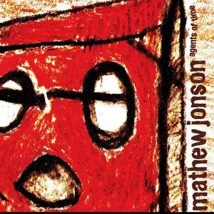 Pochette de Agents of Time de Mathew Jonson
