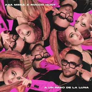 Pochette de A un paso de la luna de Ana Mena