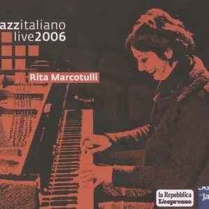 Pochette de Jazzitaliano Live 2006 de Rita Marcotulli