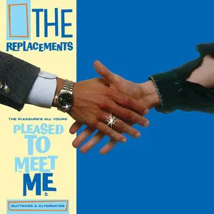 Pochette The Pleasure’s All Yours: Pleased to Meet Me Outtakes & Alternates