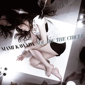 Pochette de SQUARE THE CIRCLE de Mami Kawada