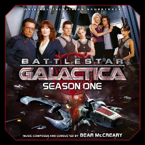Pochette Battlestar Galactica: Season One: Original Soundtrack From the Sci Fi Channel Television Series