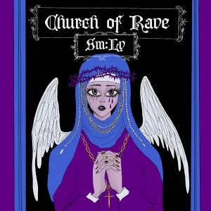 Pochette de Church Of Rave de SM:LY