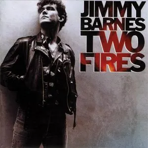 Pochette de Two Fires de Jimmy Barnes