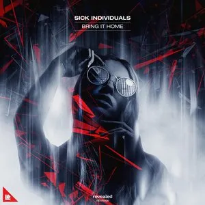 Pochette de Bring It Home de Sick Individuals