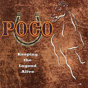 Pochette de Keeping the Legend Alive de Poco
