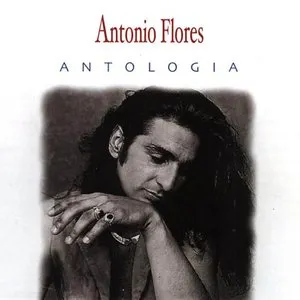 Pochette de Antología de Antonio Flores