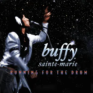 Pochette de Running for the Drum de Buffy Sainte‐Marie