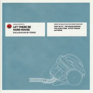 Pochette de Mixmag Presents: Let There Be Hard House de Fergie