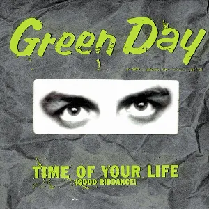 Pochette Time of Your Life (Good Riddance)