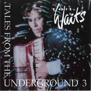 Pochette Tales From The Underground Vol. 3