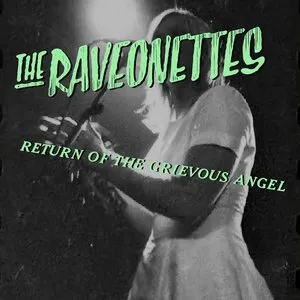 Pochette de Return of the Grievous Angel de The Raveonettes