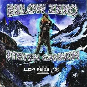 Pochette de Below Zero de $teven Cannon
