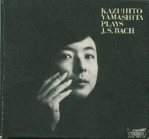 Pochette Kazuhito Yamashita Plays J.S. Bach