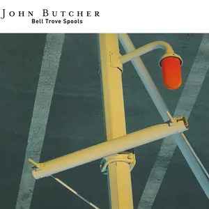 Pochette de Bell Trove Spools de John Butcher