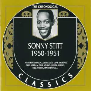 Pochette The Chronological Classics: Sonny Stitt 1950-1951