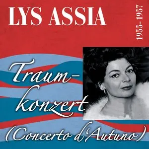 Pochette de Traumkonzert (Concerto d'Autuno 1955-1957) de Lys Assia
