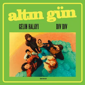Pochette de Gelin Halayı / Dıv Dıv de Altın Gün