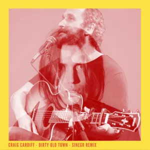 Pochette de Dirty Old Town de Craig Cardiff
