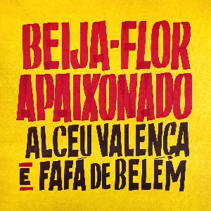 Pochette de Beija-Flor Apaixonado de Alceu Valença - Fafá de Belém