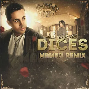 Pochette de Dices (mambo remix) de De La Ghetto