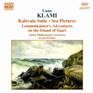 Pochette de Kalevala Suite / Sea Pictures / Lemminkäinen's Adventures of the Island of Saari de Jorma Panula - Turun filharmoninen orkesteri - Uuno Klami