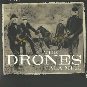 Pochette de Gala Mill de The Drones