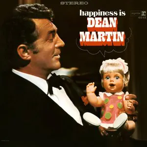 Pochette Happiness Is Dean Martin
