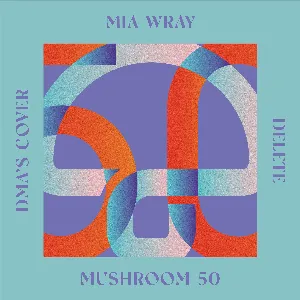 Pochette de Delete de Mia Wray