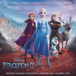 Pochette de Frozen II: Originele Nederlandstalige Soundtrack de Kristen Anderson‐Lopez - Robert Lopez